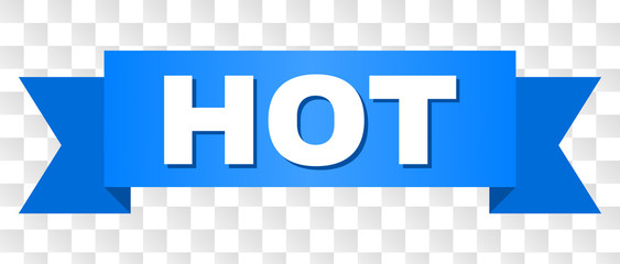 HOT text on a ribbon. Designed with white caption and blue stripe. Vector banner with HOT tag on a transparent background.