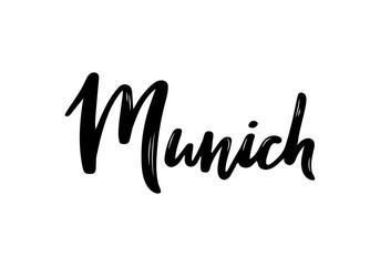 Munich handwritten calligraphy. Hand drawn brush lettering. City lettering. Vector design template.