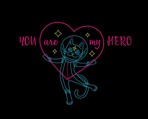 Big cosmic love: cat with heart and quote You are my hero - 248156781