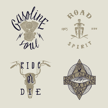 Biker t-shirt design set: gasoline soul - motorcycle engine, road spirit - motorcycle rider, ride or die - cow skull with bike steering bars horns, you don't always need a plan just go - mountain hiki