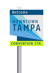 Welcome to Tampa Downtown road sign