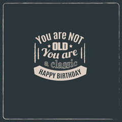 Minimalistic birthday quote typographical background . Vector set  with hand drawn elements and illustration of pie and cake. Template for poster card and banner.