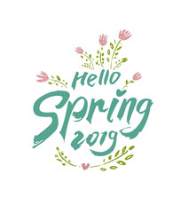 Beautiful modern inscription Hello Spring 2019 and painted Spring flowers. Vector watercolor hand drawn illustration Spring pattern.