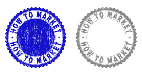 Grunge HOW TO MARKET stamp seals isolated on a white background. Rosette seals with grunge texture in blue and gray colors. Vector rubber stamp imprint of HOW TO MARKET title inside round rosette.