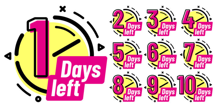 Days left badges. Going countdown sign, one day left badge and business date count label isolated vector illustration set