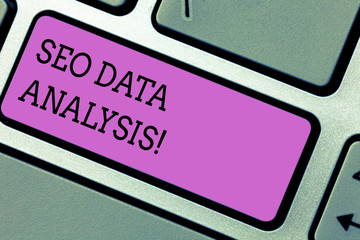 Conceptual hand writing showing Seo Data Analysis. Business photo text changes to website make it more visible search engines Keyboard key Intention to create computer message idea