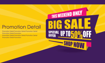 Sale Banner Template Design, Poster, This Weekend Special Offer Sale, Discounts, up to 50% off. Vector Illustration. Store Label. Communication Poster - Vector