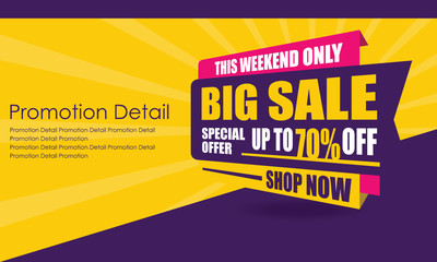 Sale Banner Template Design, Poster, This Weekend Special Offer Sale, Discounts, up to 70% off. Vector Illustration. Store Label. Communication Poster - Vector
