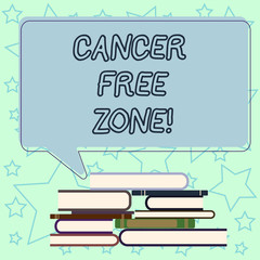 Handwriting text writing Cancer Free Zone. Concept meaning club for educating showing about means of cancer prevention Uneven Pile of Hardbound Books and Blank Rectangular Color Speech Bubble