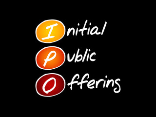 IPO - Initial Public Offering, acronym business concept background
