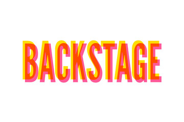 Backstage typography motivational positive slogan with daisy sunflower skecth drawing modern Fashion Slogan for T-shirt and apparels graphic vector Print.