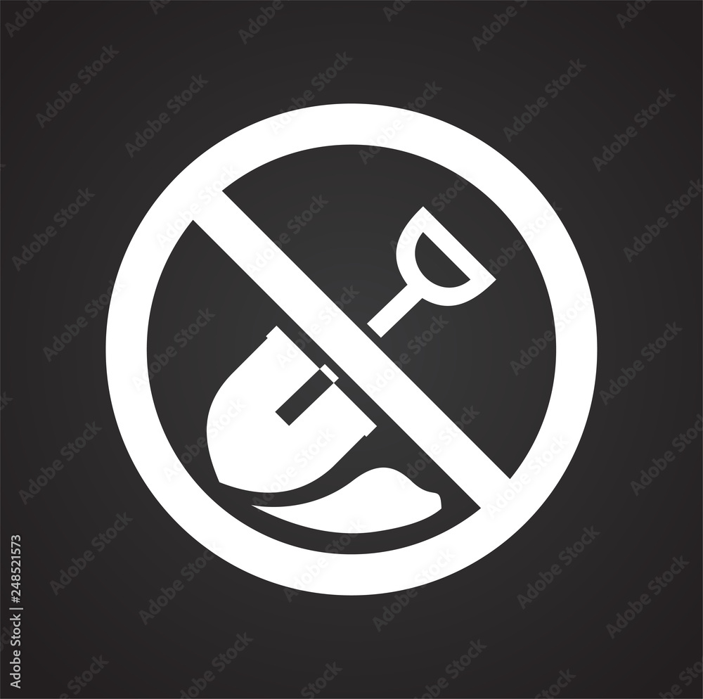 Wall mural no digging allowed sign on black background for graphic and web design, modern simple vector sign. i