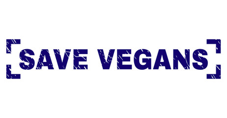 SAVE VEGANS text seal print with distress texture. Text title is placed between corners. Blue vector rubber print of SAVE VEGANS with corroded texture.