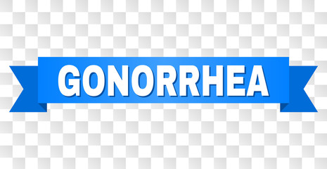 GONORRHEA text on a ribbon. Designed with white title and blue stripe. Vector banner with GONORRHEA tag on a transparent background.