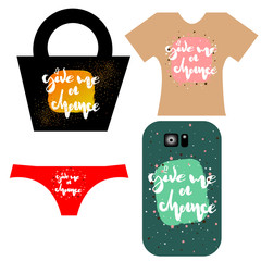 Vector illustration of hand drawn lettering of text Give me a chance