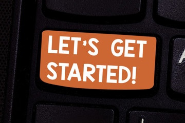Conceptual hand writing showing Let S Get Started. Business photo showcasing asking demonstrating...