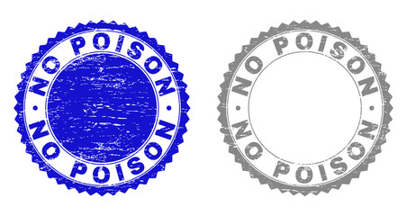 Grunge NO POISON stamp seals isolated on a white background. Rosette seals with grunge texture in blue and gray colors. Vector rubber stamp imprint of NO POISON text inside round rosette.