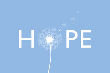 hope typography with dandelion on blue background vector illustration EPS10