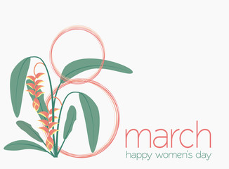 Happy women's day vector. 8th March international woman day background with tropical plant.