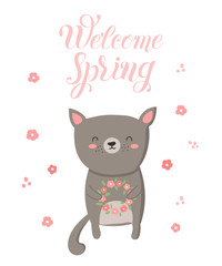 Vector poster with cartoon cute cat and spring slogan.