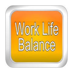 Work Life Balance button - 3D illustration