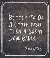 do well Socrates quote