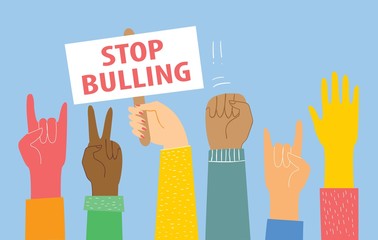 Stop bulling. Vector illustration with Hands holding different sign in the modern minimalistic flat design. Protection from school bulling concept design about motivation and doing a right choice. 