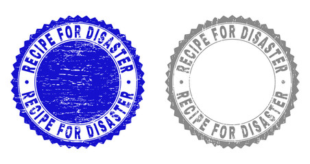 Grunge RECIPE FOR DISASTER stamp seals isolated on a white background. Rosette seals with grunge texture in blue and grey colors.