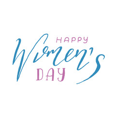 Happy Womens Day Isolated Hand Drawn Lettering Quote on White Background. Vector Illustration Titles for Feminist, Sisterhood, Womens Day. Handwritten Inscription Phrases.