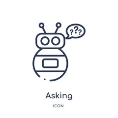asking icon from technology outline collection. Thin line asking icon isolated on white background.