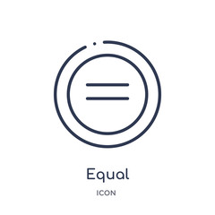 equal icon from signs outline collection. Thin line equal icon isolated on white background.