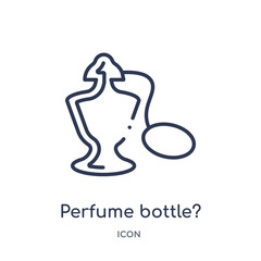 perfume bottle? icon from woman clothing outline collection. Thin line perfume bottle? icon isolated on white background.