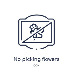 no picking flowers icon from traffic signs outline collection. Thin line no picking flowers icon isolated on white background.