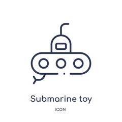 submarine toy icon from toys outline collection. Thin line submarine toy icon isolated on white background.