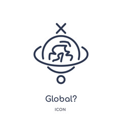 global? icon from strategy outline collection. Thin line global? icon isolated on white background.