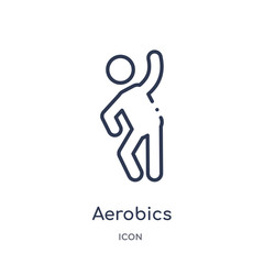aerobics icon from sport outline collection. Thin line aerobics icon isolated on white background.