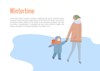 Wintertime mother and kid spending time outdoors vector. People wearing warm clothes to protect from cold weather and winter season, child walking