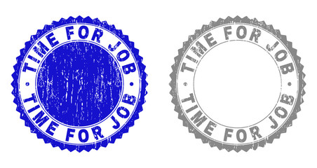 Grunge TIME FOR JOB stamp seals isolated on a white background. Rosette seals with grunge texture in blue and gray colors. Vector rubber stamp imprint of TIME FOR JOB tag inside round rosette.