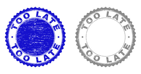 Grunge TOO LATE stamps isolated on a white background. Rosette seals with grunge texture in blue and gray colors. Vector rubber stamp imitation of TOO LATE tag inside round rosette.