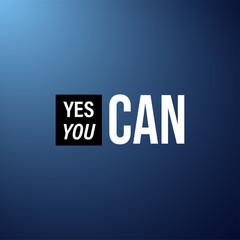 yes you can. Life quote with modern background vector