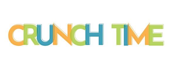 Crunch Time word concept