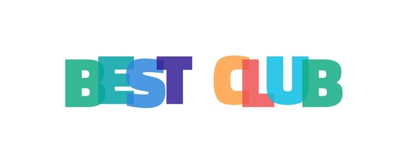 Best club word concept