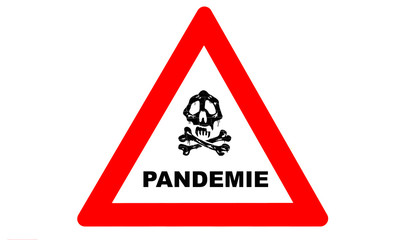 Pandemie Warnschild
