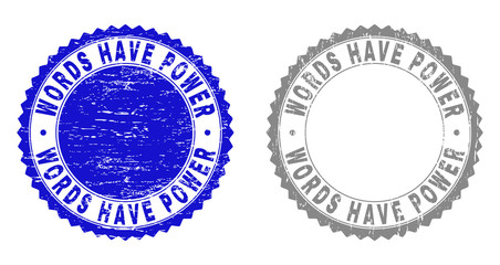 Grunge WORDS HAVE POWER stamp seals isolated on a white background. Rosette seals with grunge texture in blue and grey colors.