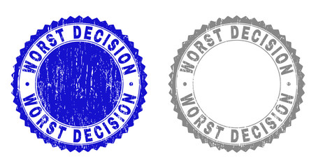 Grunge WORST DECISION stamp seals isolated on a white background. Rosette seals with grunge texture in blue and grey colors.