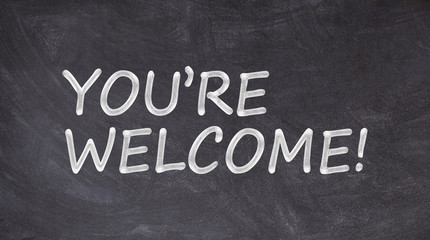 You are welcome written on blackboard