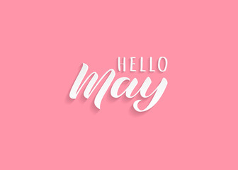 Hello May hand drawn lettering with shadow. Inspirational winter quote. Motivational print for invitation  or greeting cards, brochures, poster, calender, t-shirts, mugs. © mashot