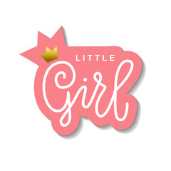 Modern calligraphy lettering of Little Girl in white with golden crown and pink outline on white for decoration, poster, banner, greeting card, birth certificate, birthday, embroidery, invitation