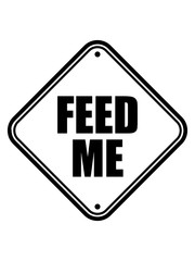 hinweis schild zone gefahr achtung vorsicht feed me logo design füttere mich lecker hunger noob gamer pro player essen diät koch chef schürze