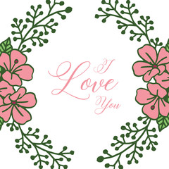 Vector illustration pink flower with lettering love you flat hand draw